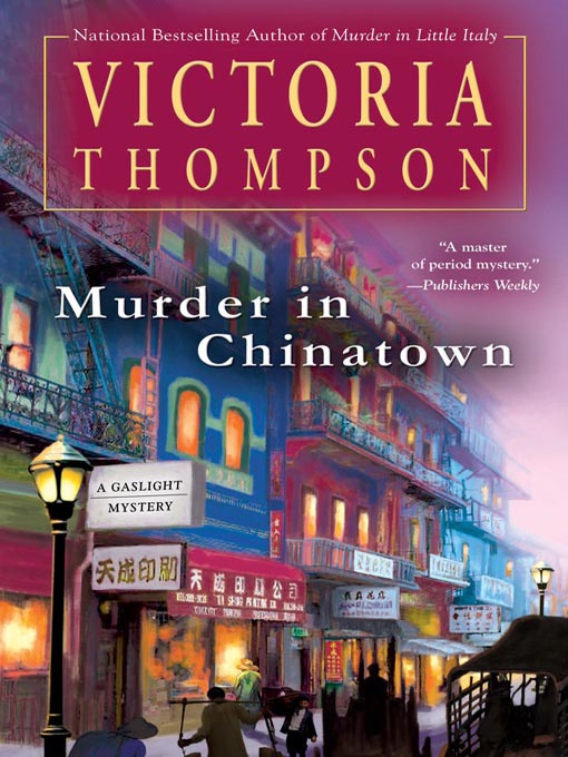 Title details for Murder in Chinatown by Victoria Thompson - Available